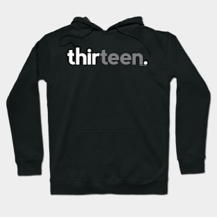 13Th Fornage Thirteen Hoodie